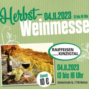 Raiffeisen Kinzigtal Herbst-Weinmesse 2023