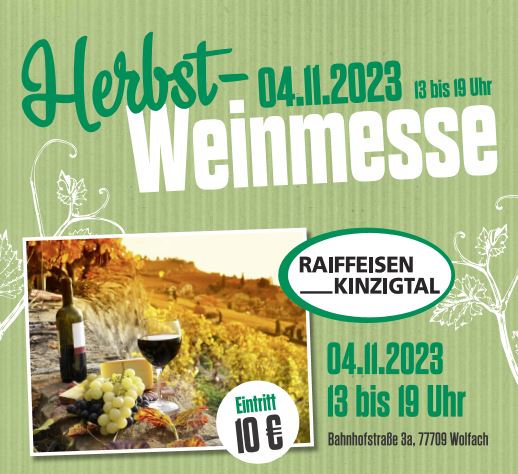 Raiffeisen Kinzigtal Herbst-Weinmesse 2023